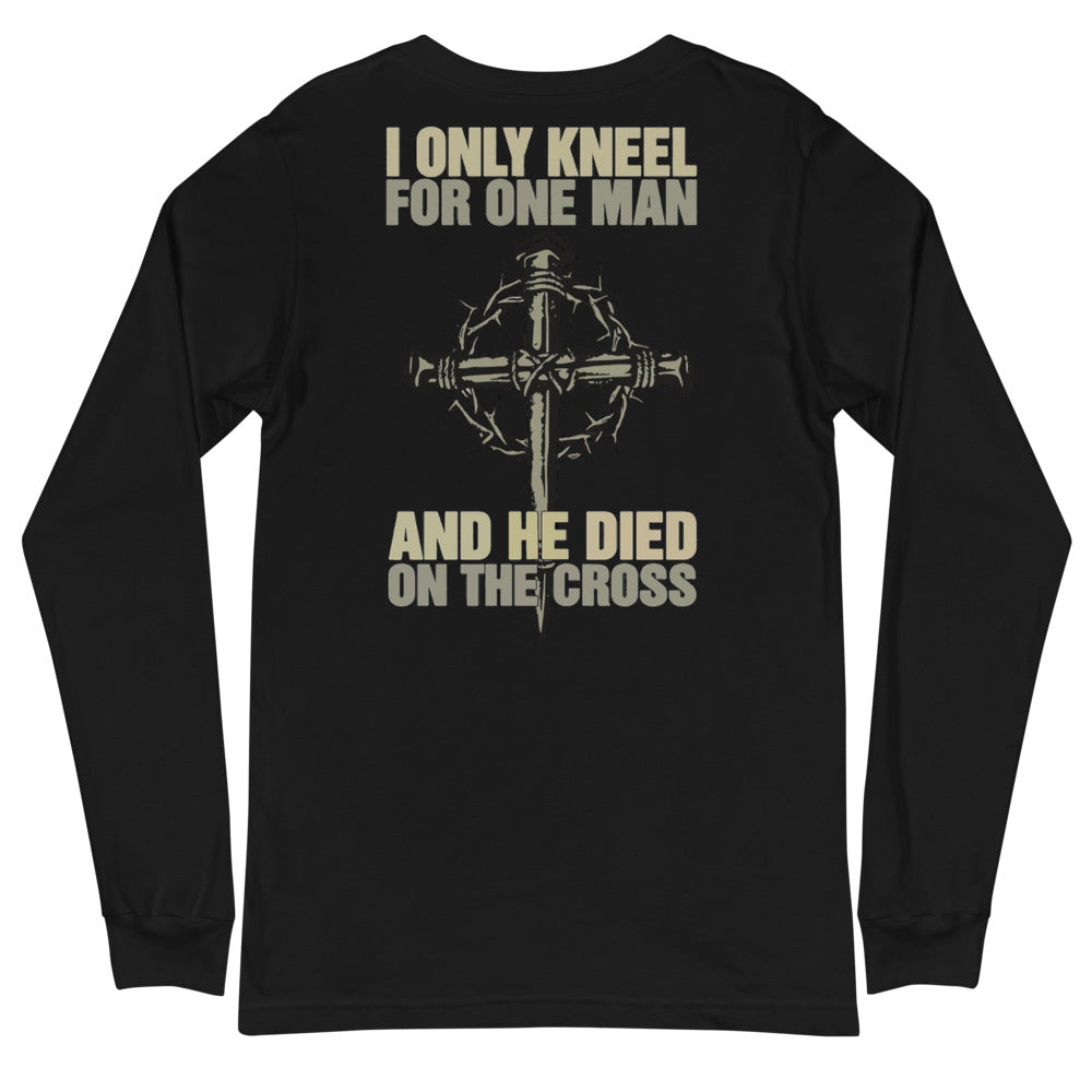 Only Kneel For One Long Sleeve