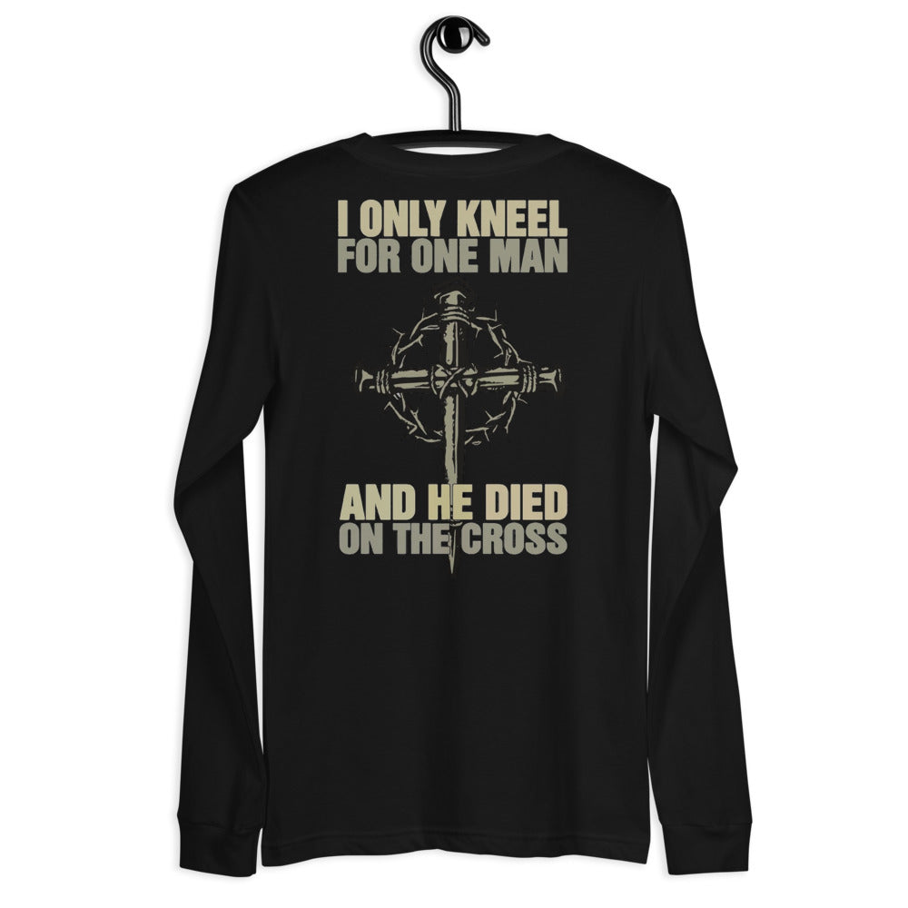 Only Kneel For One Long Sleeve
