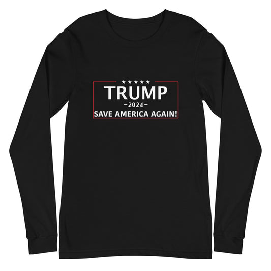 SAVE AMERICA AGAIN Long Sleeve