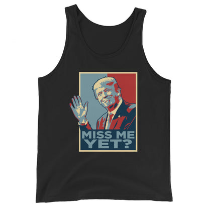 Miss Me Now? Tank Top