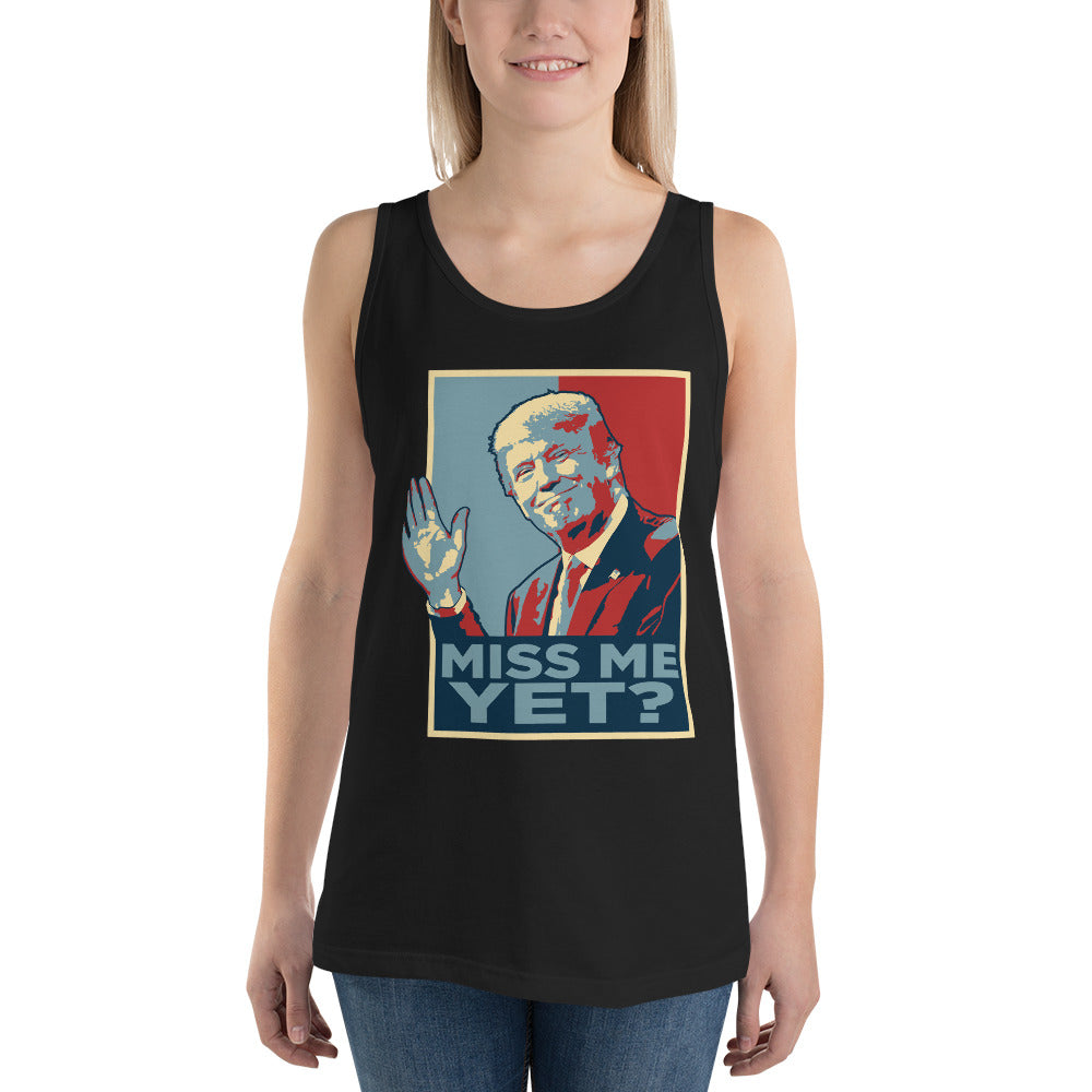 Miss Me Now? Tank Top