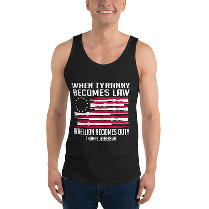 When Tyranny Becomes Law Tank Top