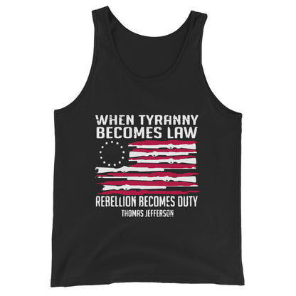 When Tyranny Becomes Law Tank Top