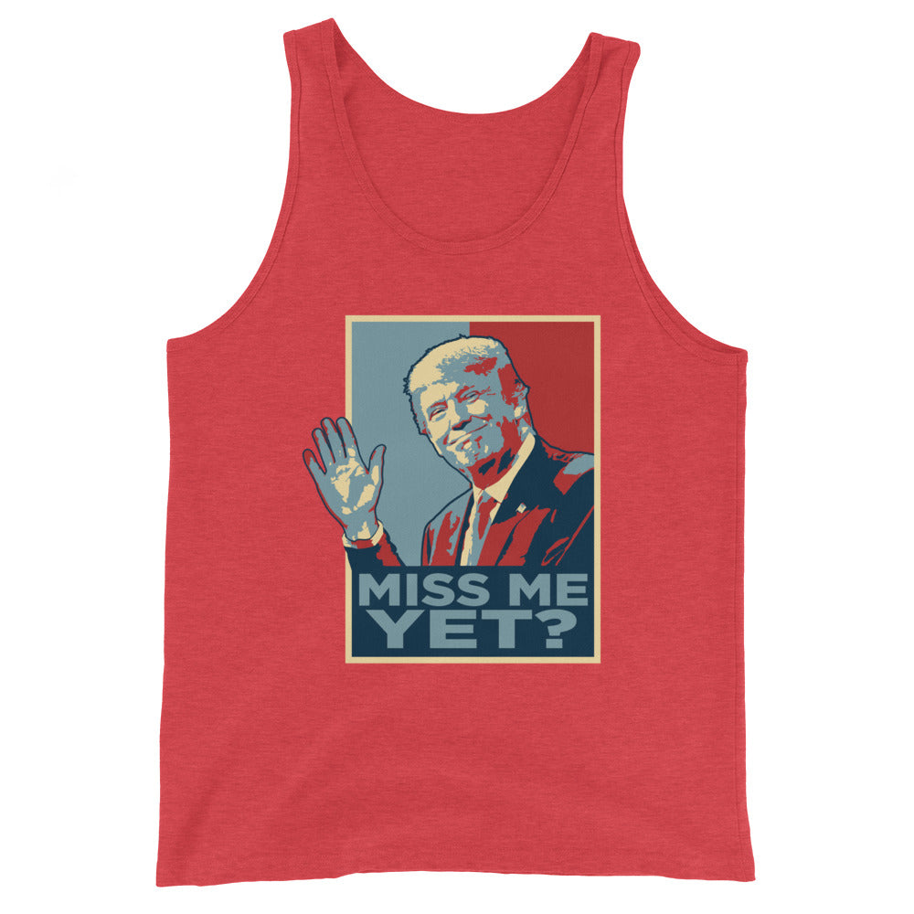 Miss Me Now? Tank Top